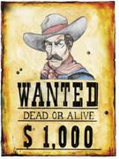 POSTER WANTED DEAD OR ALIVE 38CM PER 50CM